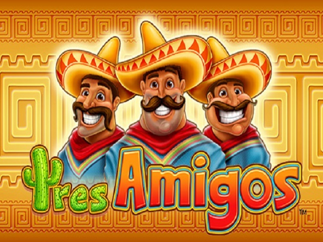 3 amigos slot machine games